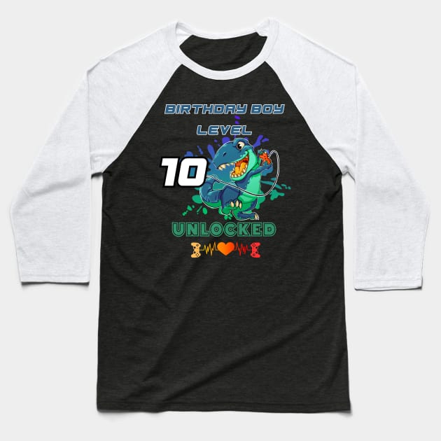 Birthday Boy Level 10 Unlocked Baseball T-Shirt by DesingHeven